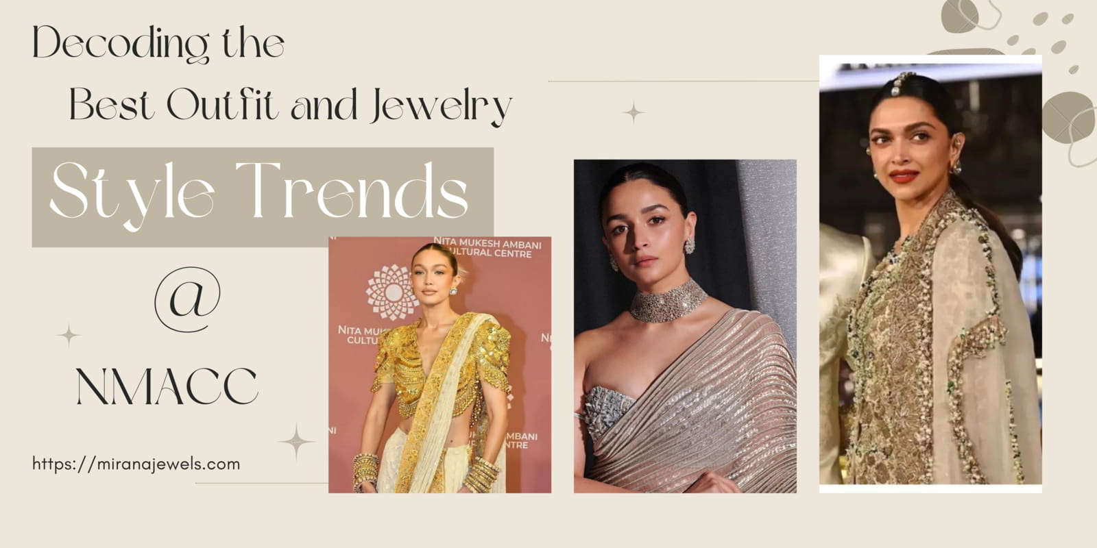 Reflection of Indian Culture and Jewelry through the lens of NMACC