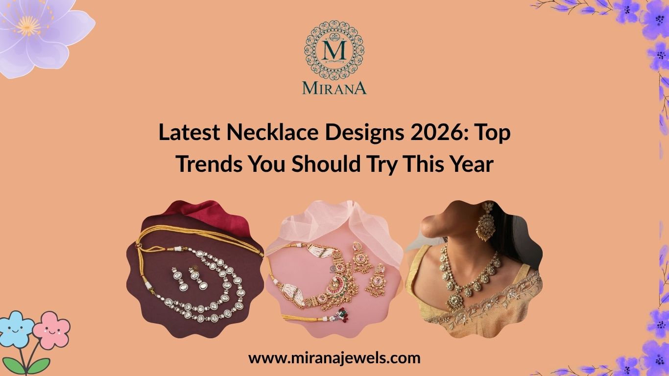 Latest Necklace Designs 2026: Top Trends You Should Try This Year