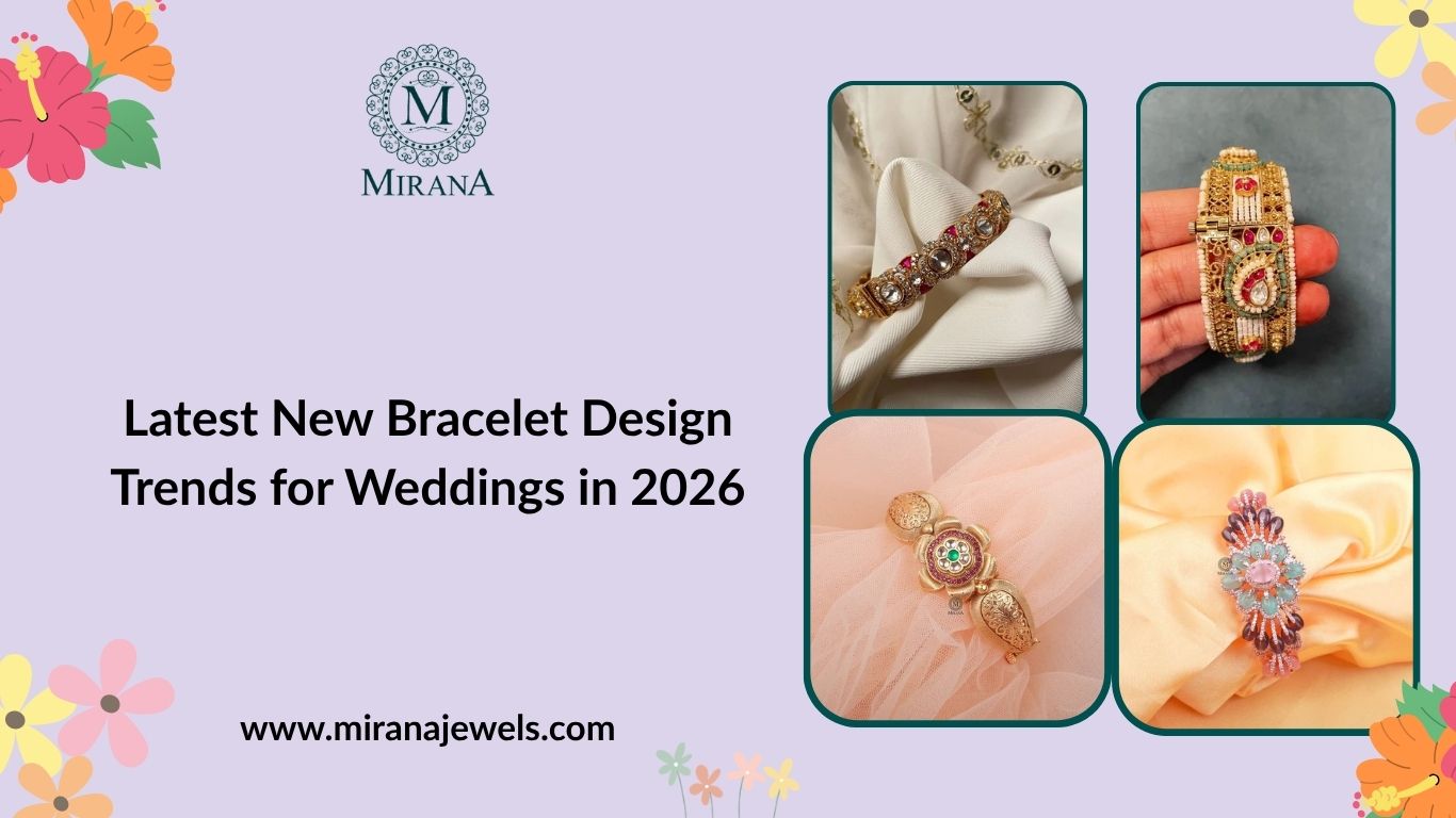 Latest New Bracelet Design Trends for Weddings in 2026