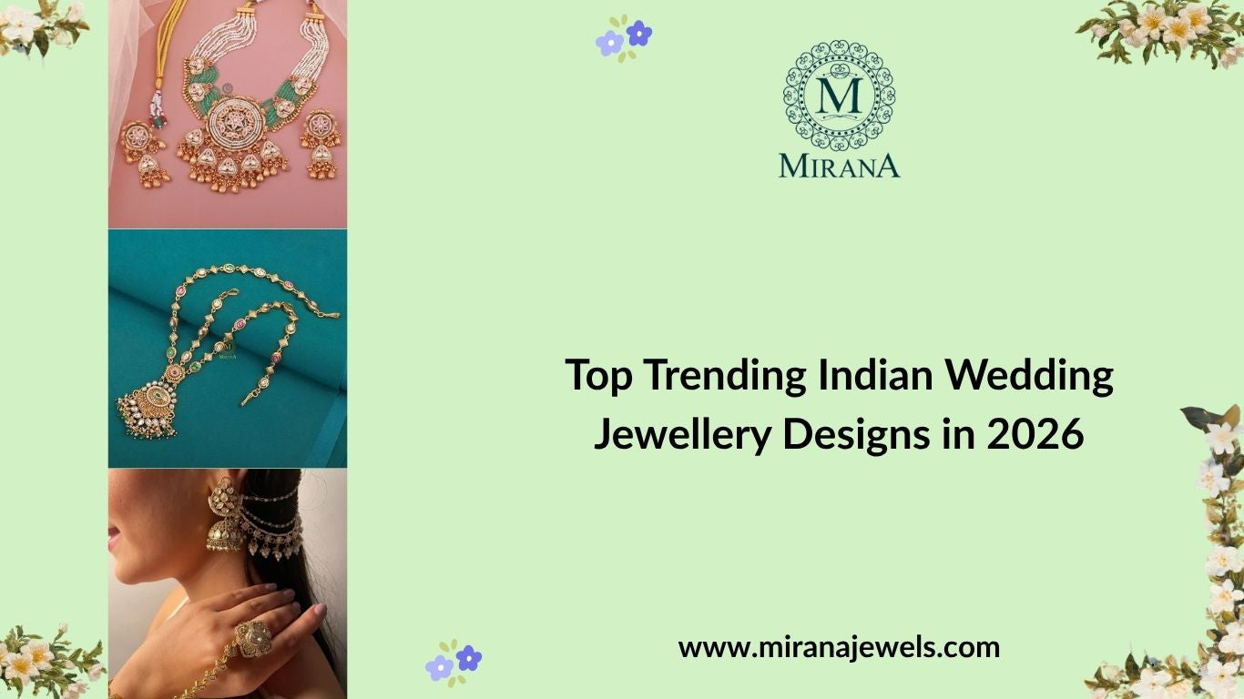 Top Trending Indian Wedding Jewellery Designs in 2026