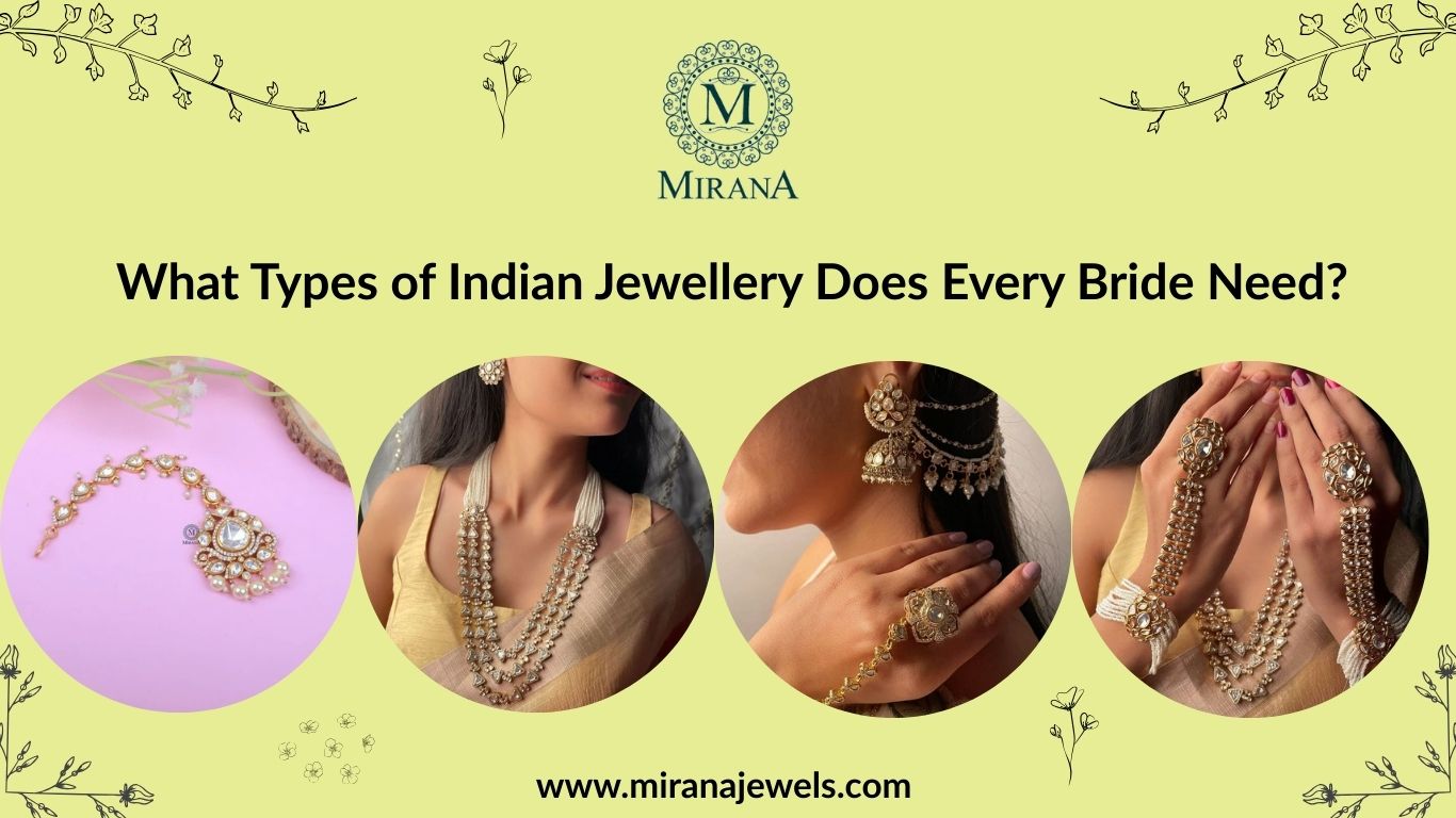 What Types of Indian Jewellery Does Every Bride Need?