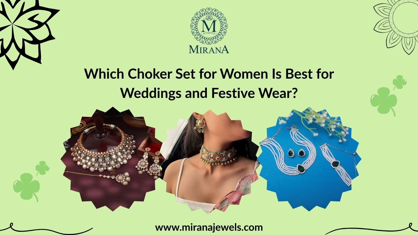 Which Choker Set for Women Is Best for Weddings and Festive Wear?