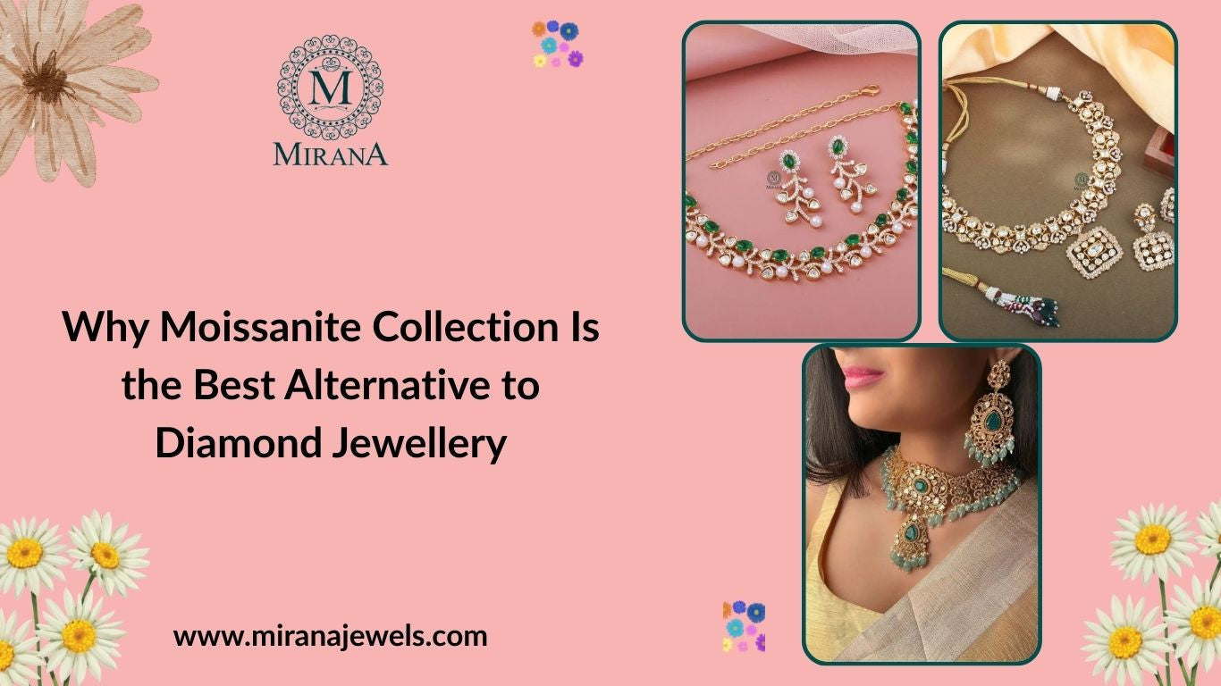 Why Moissanite Collection Is the Best Alternative to Diamond Jewellery