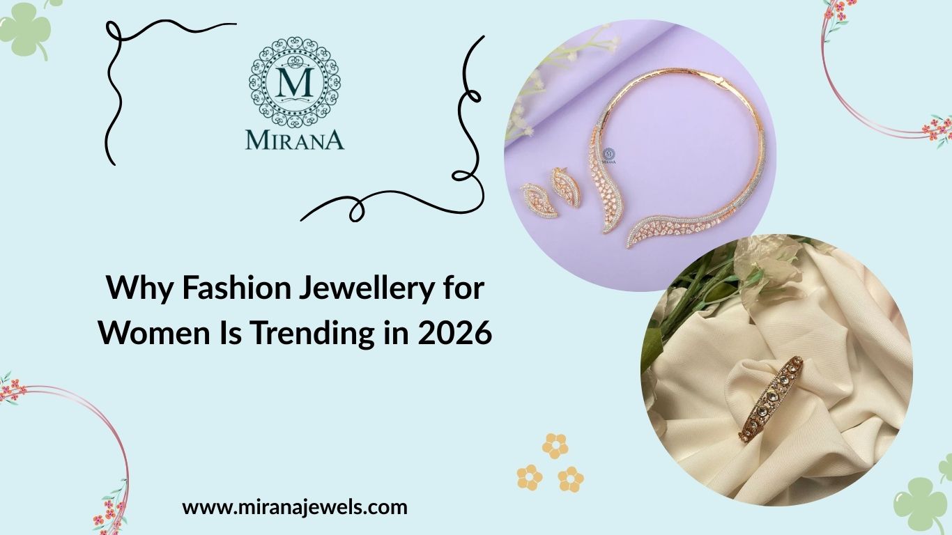 Why Fashion Jewellery for Women Is Trending in 2026