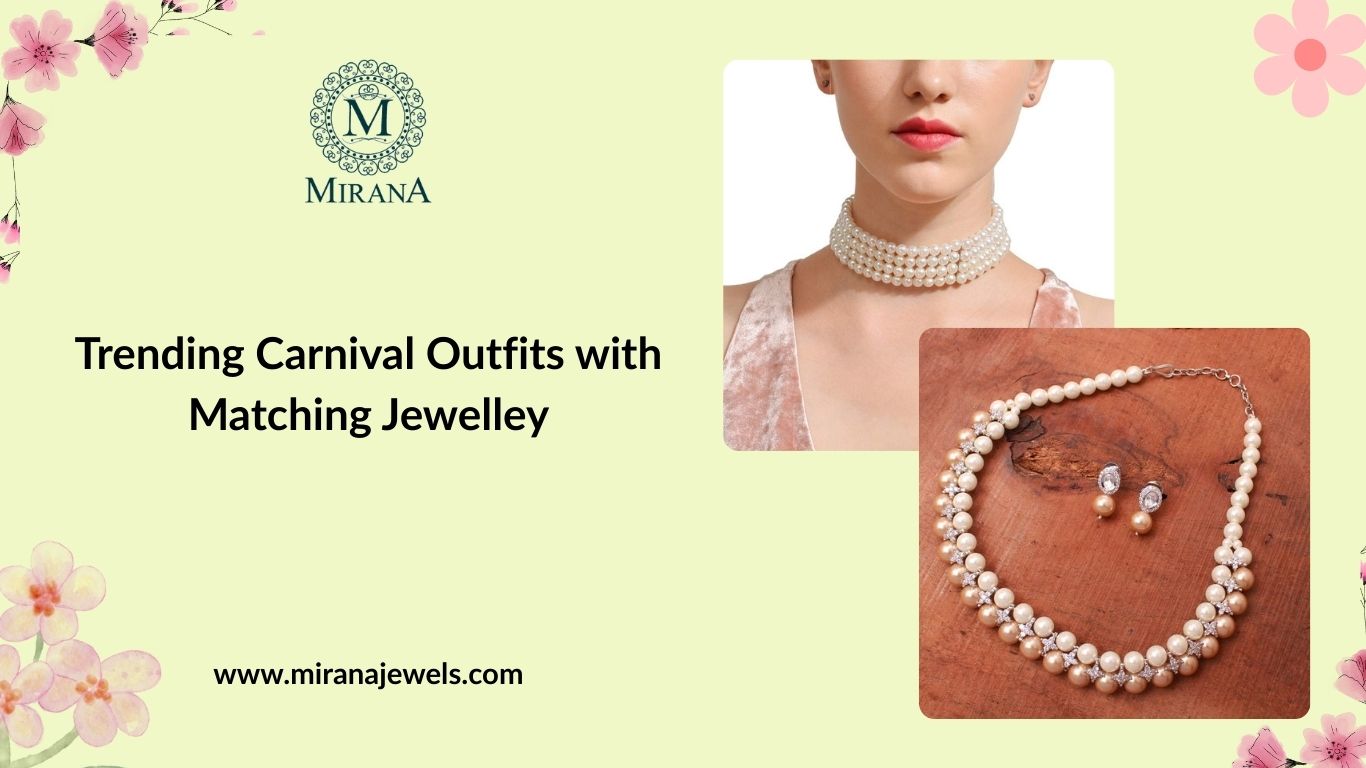 Trending Carnival Outfits with Matching Jewelley