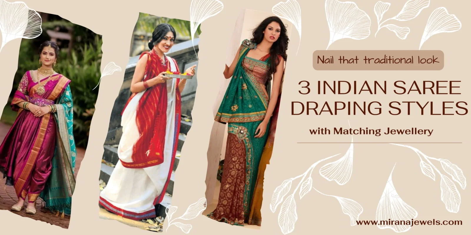 Blog Banner Traditional Look 3 Indian Saree Draping Styles.jpg