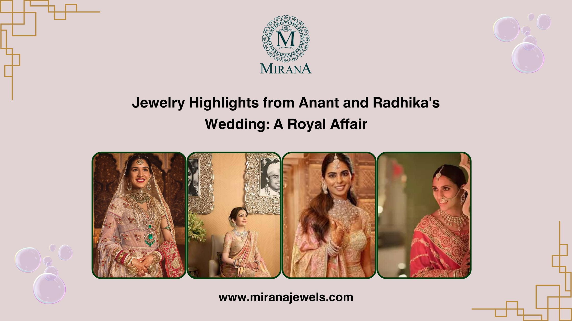 Jewelry Highlights from Anant and Radhika's Wedding: A Royal Affair
