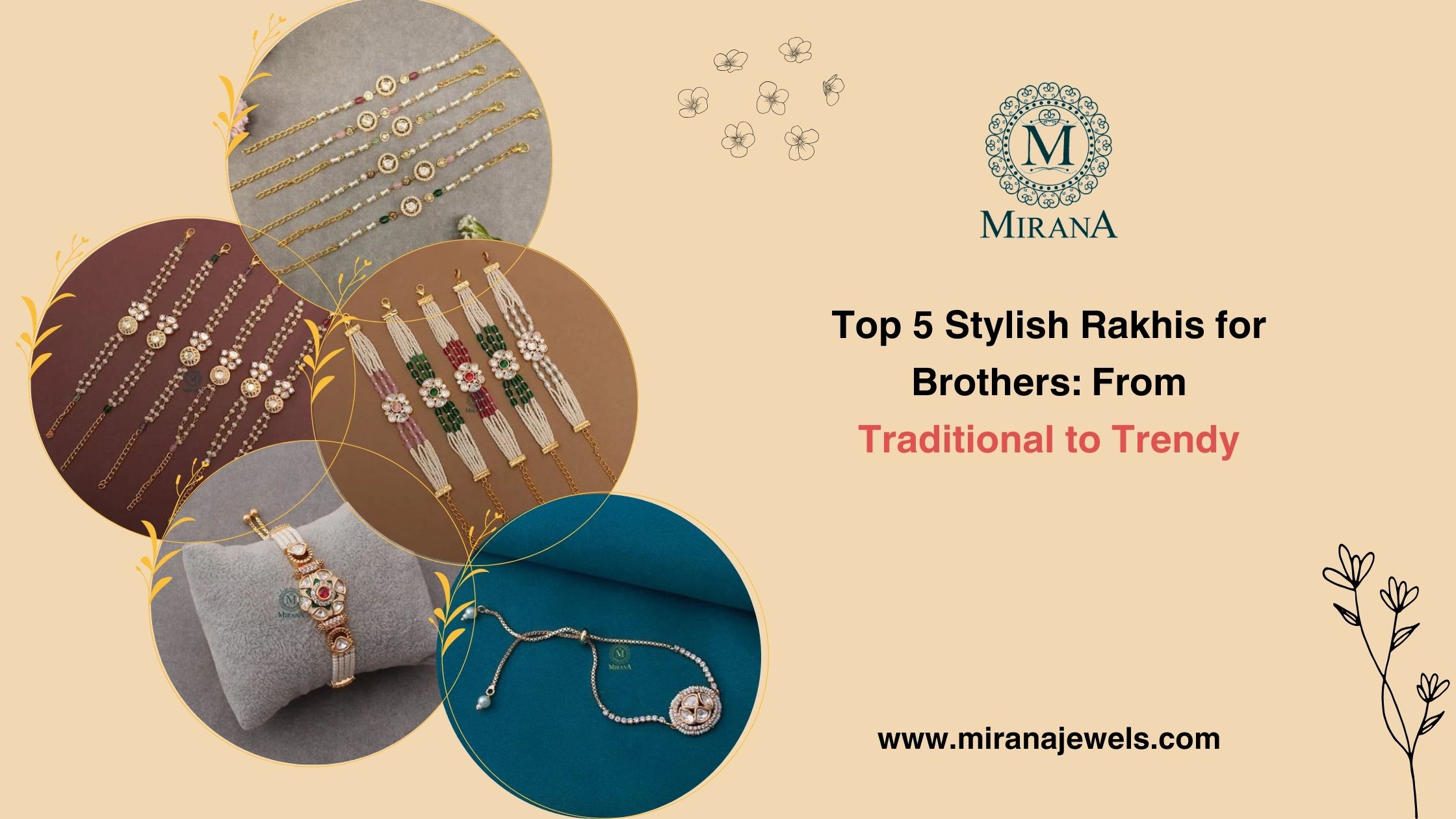 Top 5 Stylish Rakhis for Brothers: From Traditional to Trendy