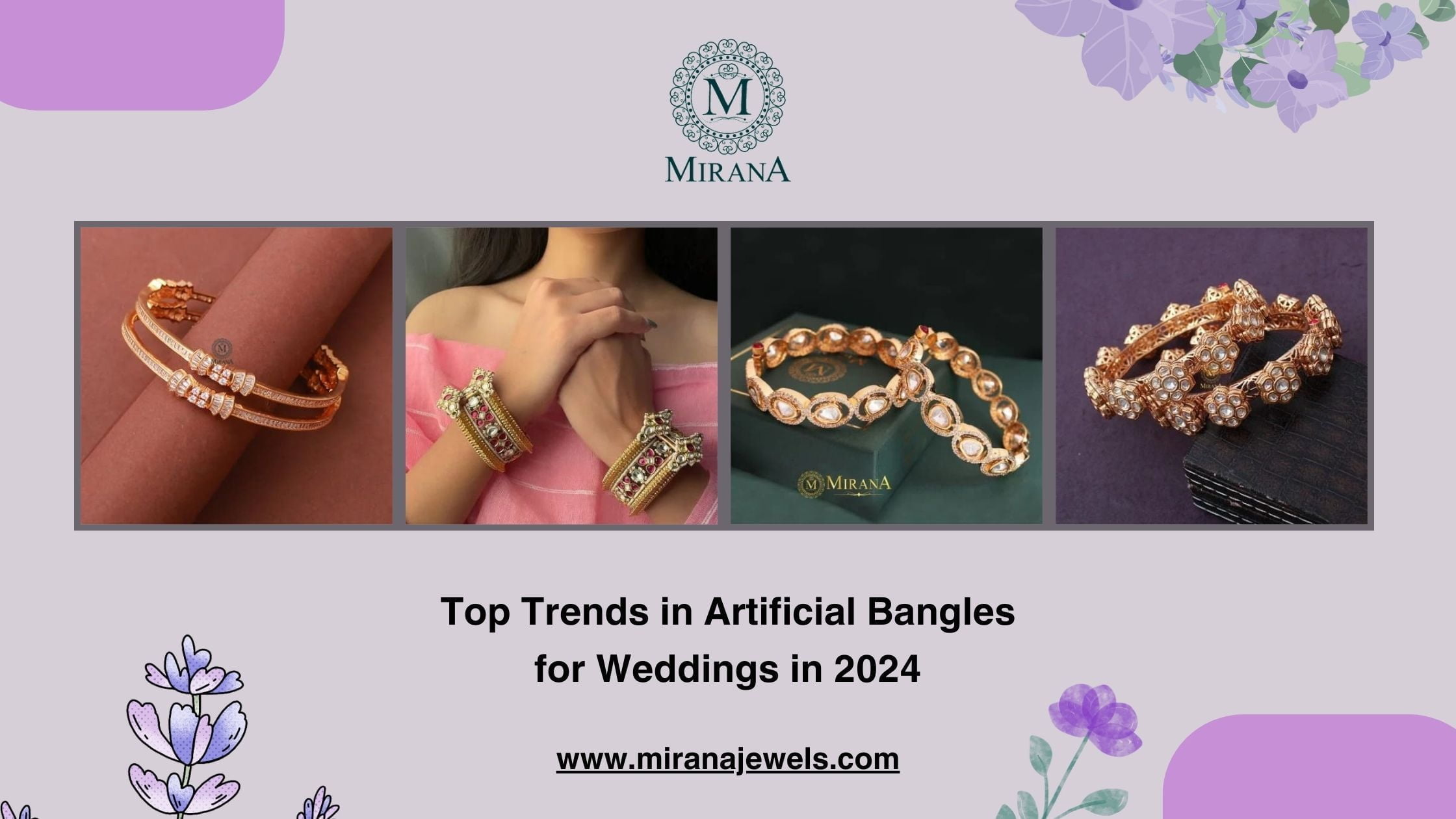 Top Trends in Artificial Bangles for Wedding in 2024