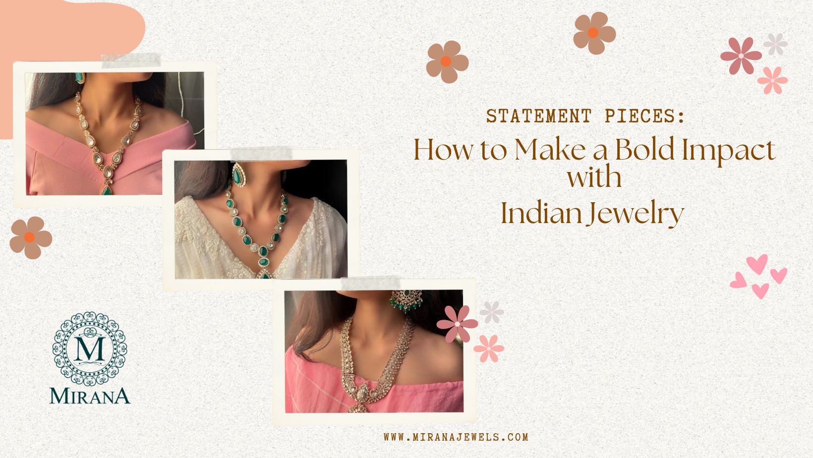 Statement Pieces: How to Make a Bold Impact with Indian Jewelry