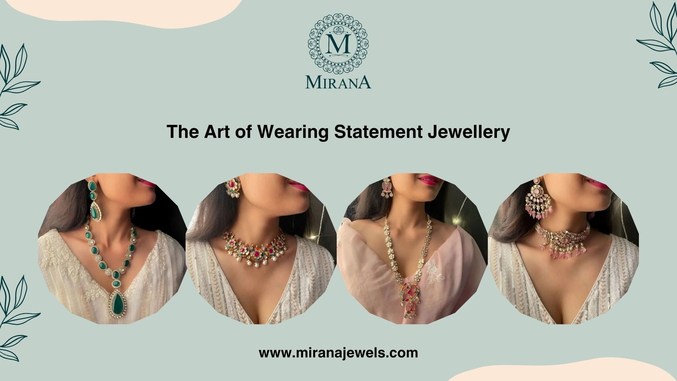 The Art of Wearing Statement Jewellery