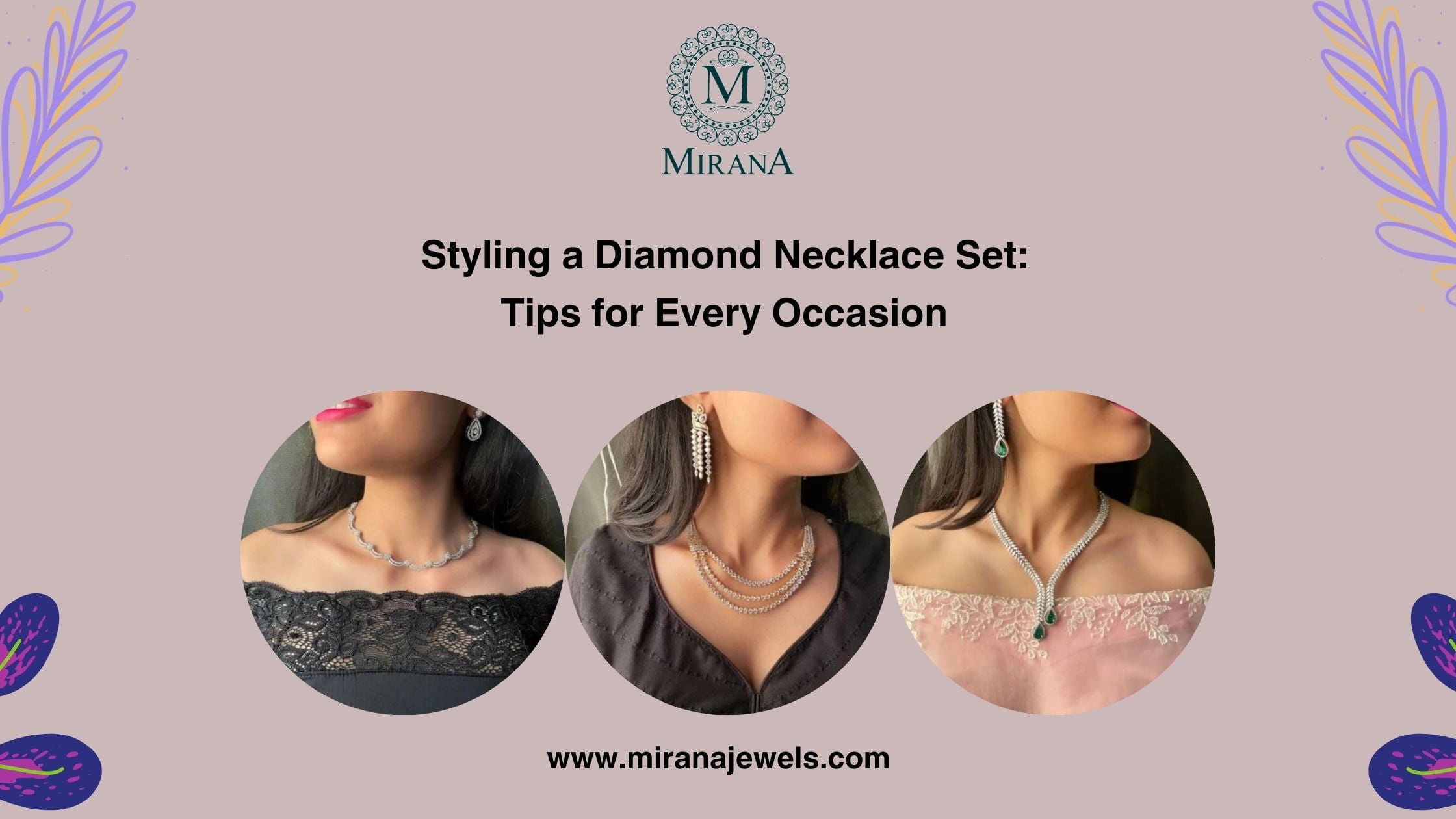 Styling a Diamond Necklace Set: Tips for Every Occasion