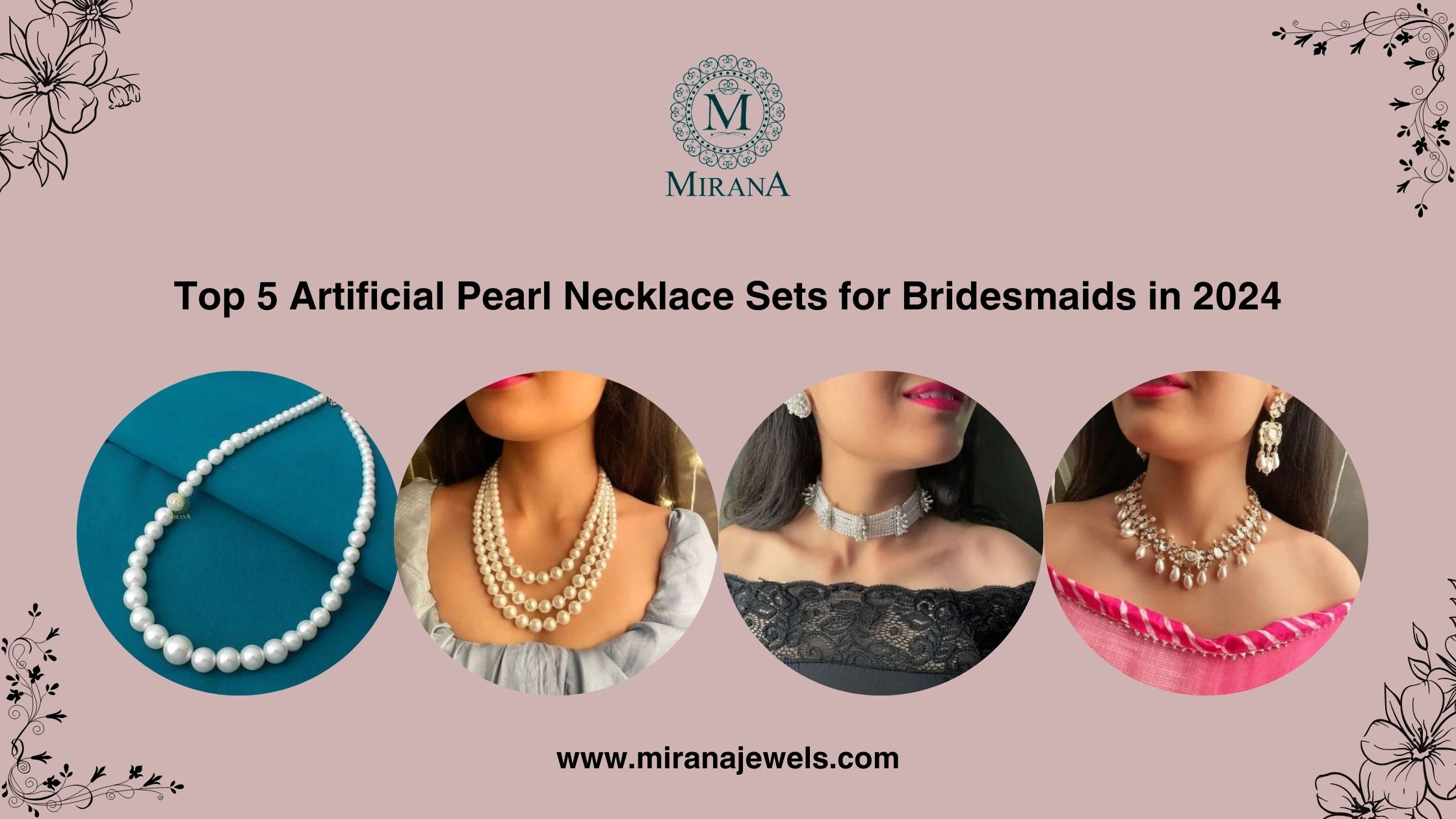 Top 5 Artificial Pearl Necklace Sets for Bridesmaids in 2024