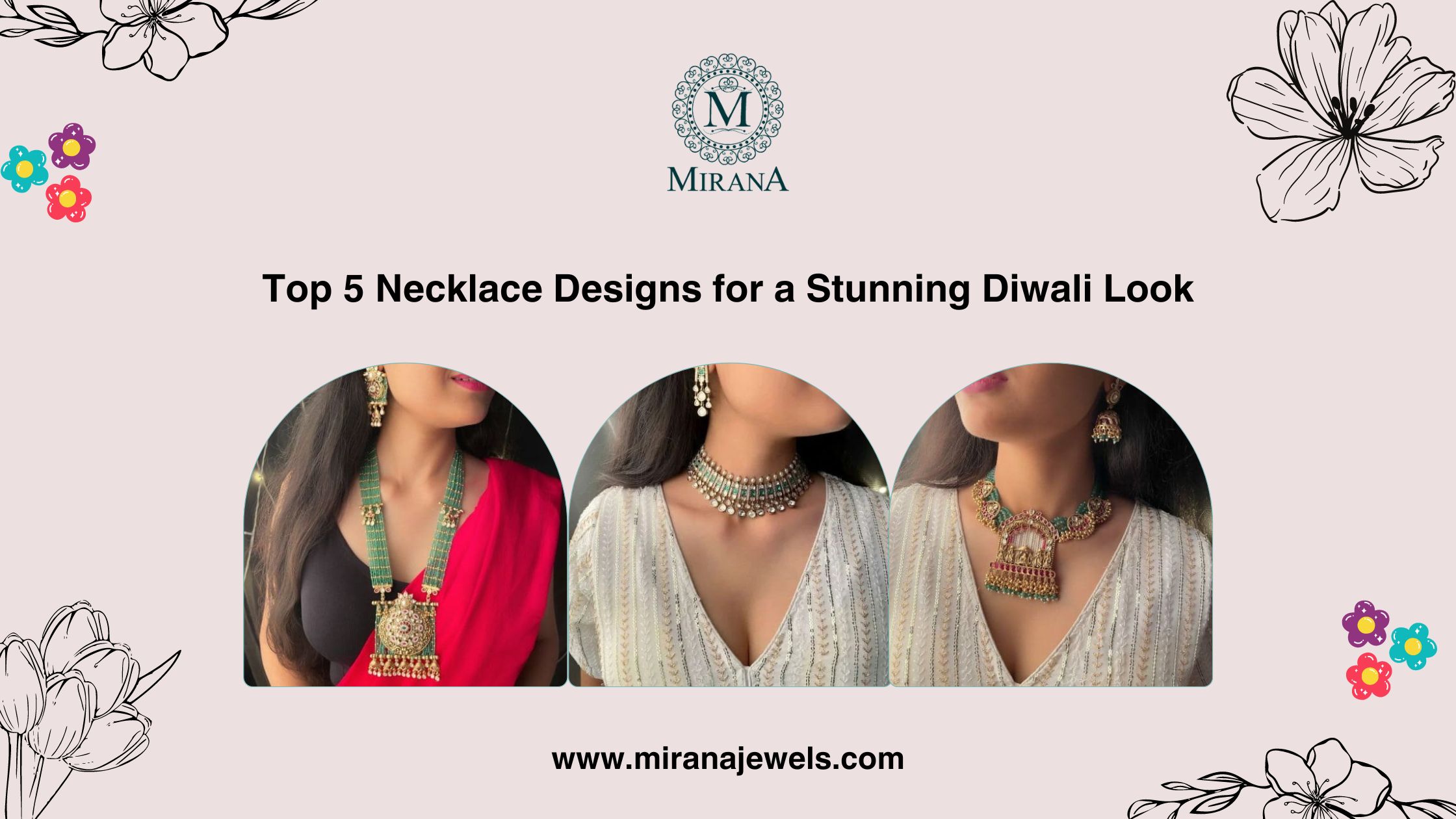 Top 5 Necklace Designs for a Stunning Diwali Look