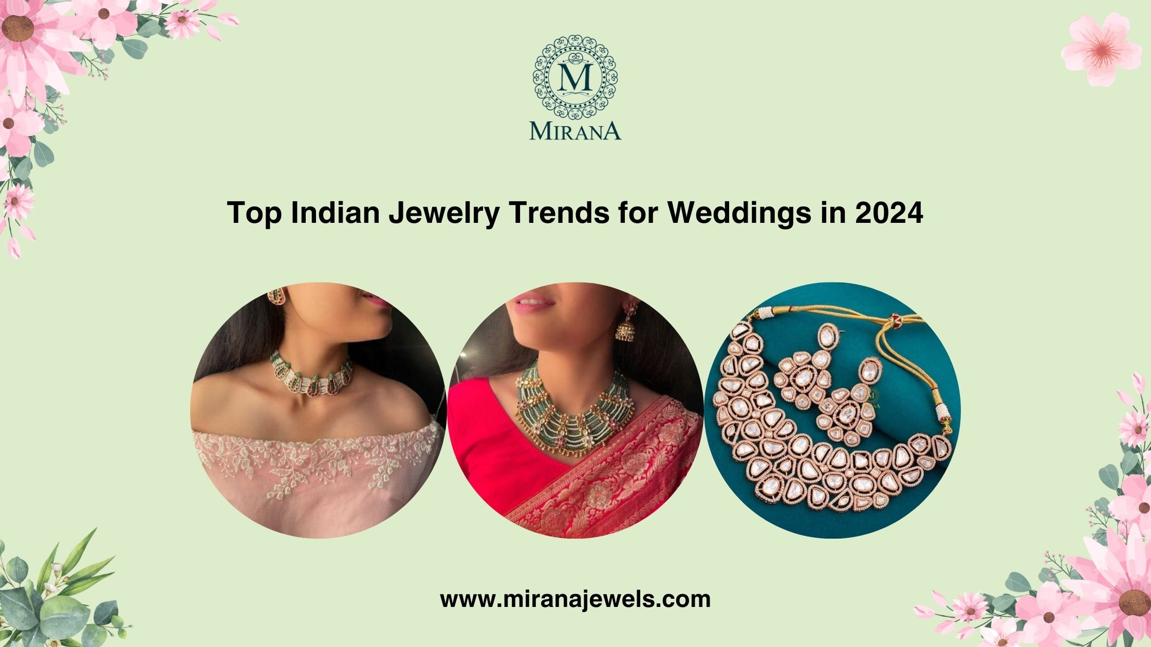 Top Indian Jewelry Trends for Weddings in 2024