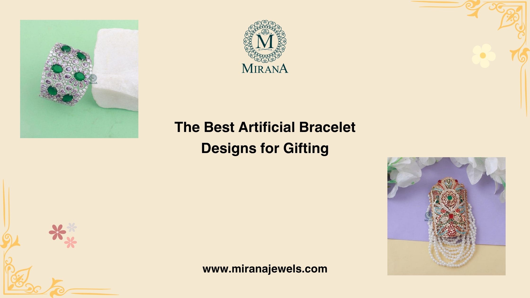 The Best Artificial Bracelet Designs for Gifting