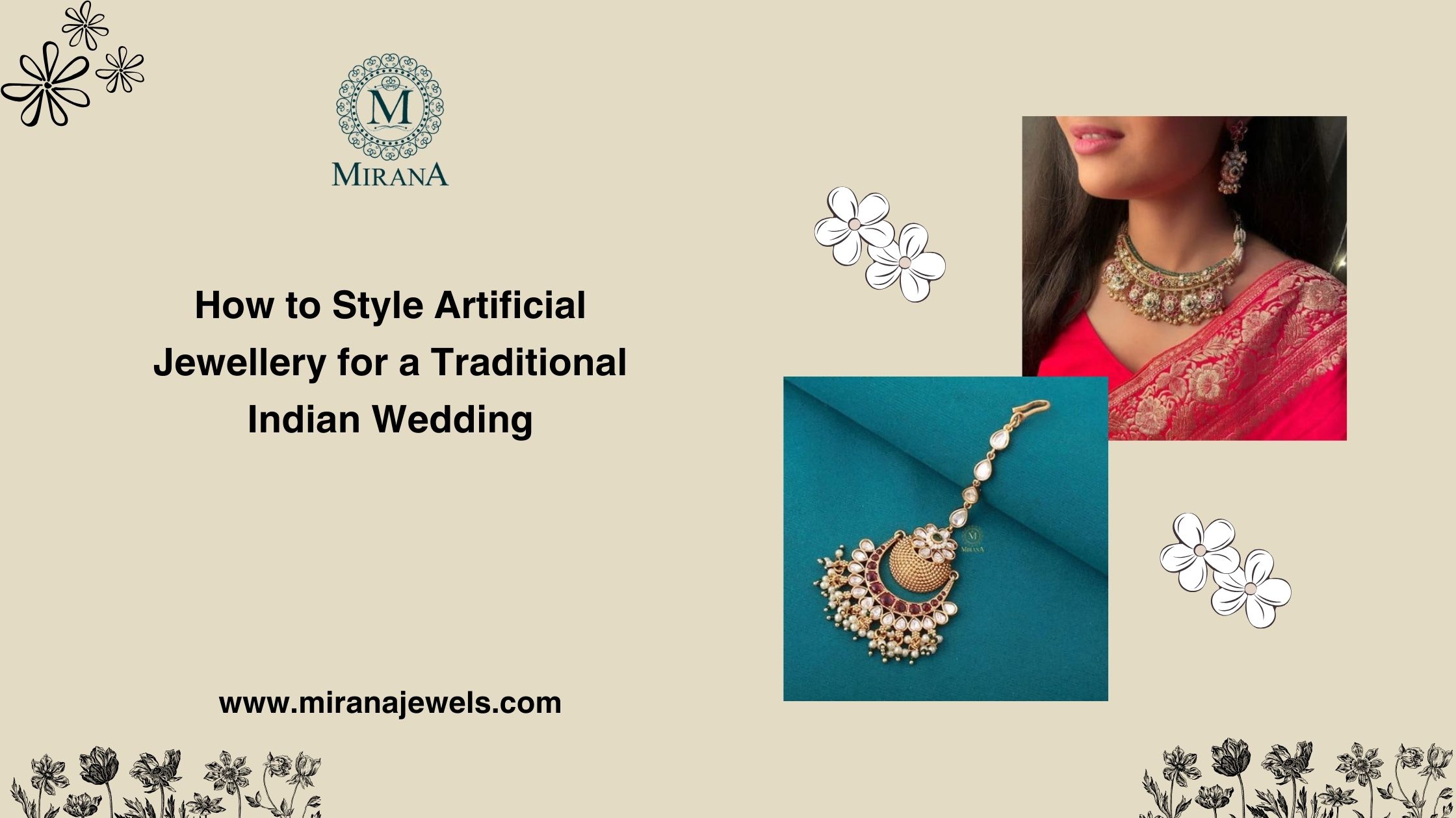 How to Style Artificial Jewellery for a Traditional Indian Wedding