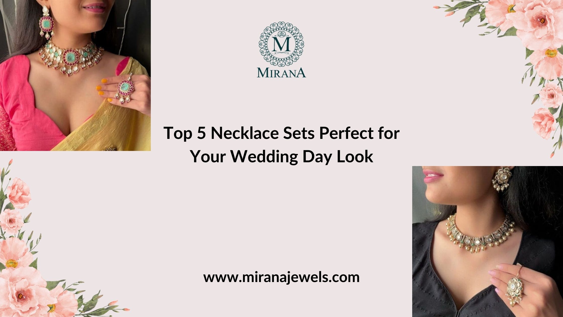 Top 5 Necklace Sets Perfect for Your Wedding Day Look