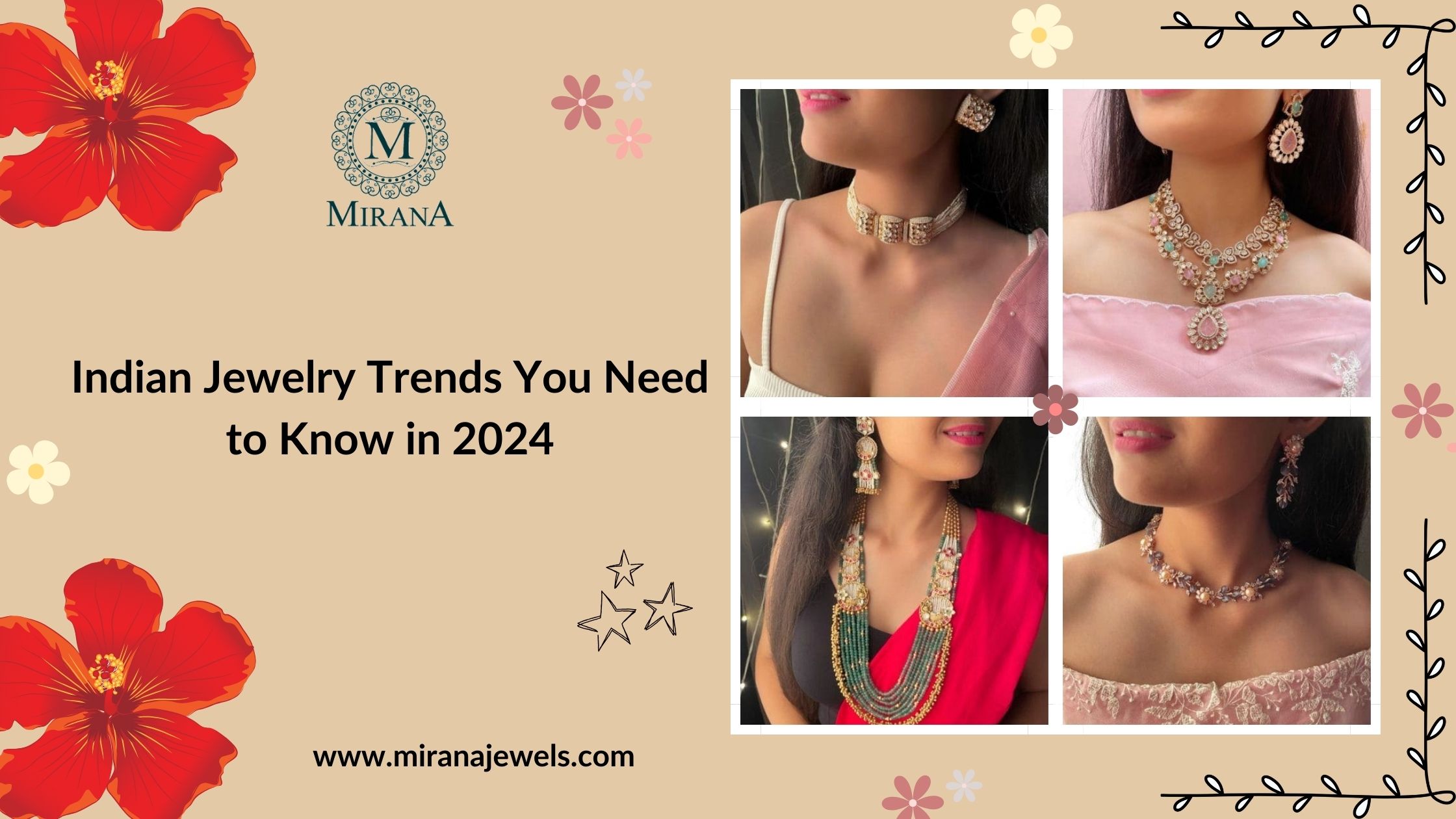 Indian Jewelry Trends You Need to Know in 2024