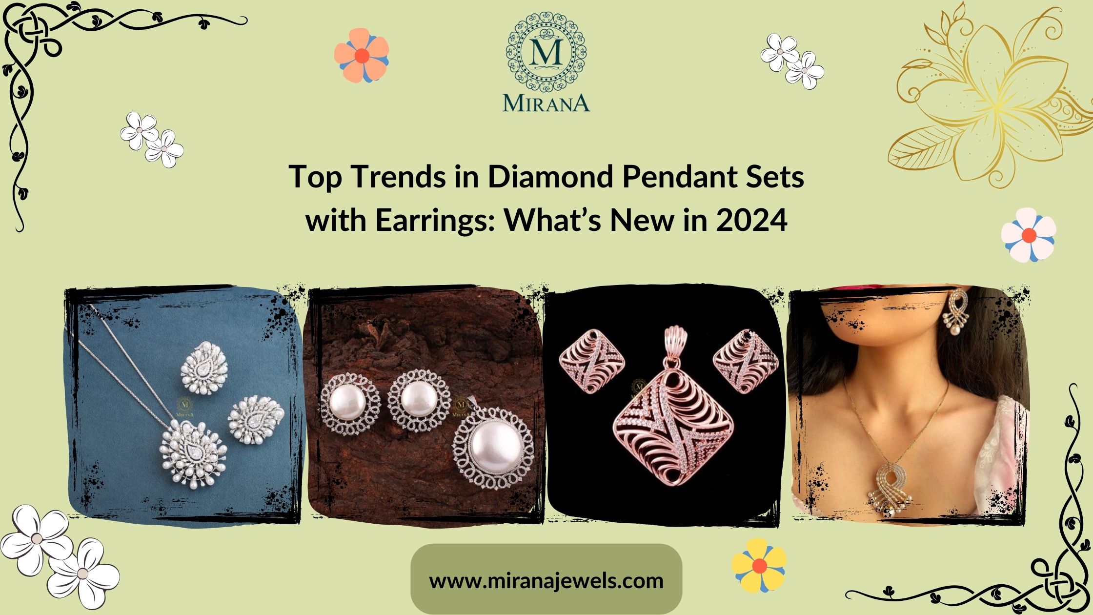 Top Trends in Diamond Pendant Sets with Earrings: What’s New in 2024