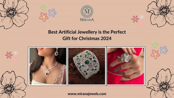 Best Artificial Jewellery is the Perfect Gift for Christmas 2024